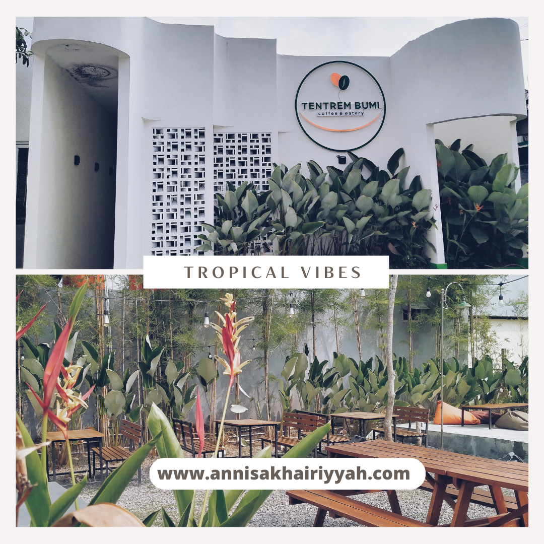 Tentrem Bumi Coffee & Eatery, Salah Satu Kedai Kopi Bernuansa Tropikal di Jogja Tentrem Bumi Coffee & Eatery, Salah Satu Kedai Kopi Bernuansa Tropikal di Jogja